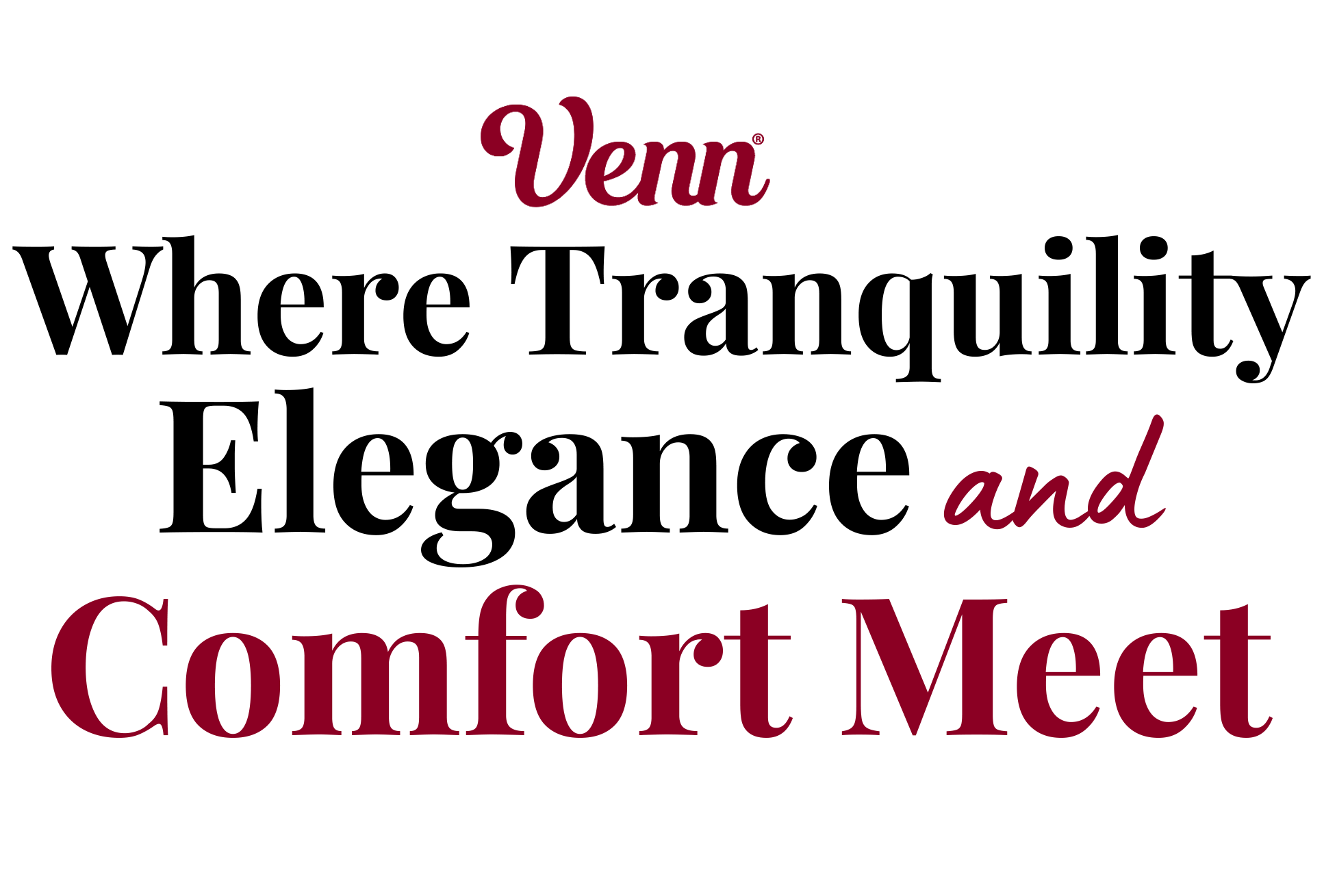 Comfort